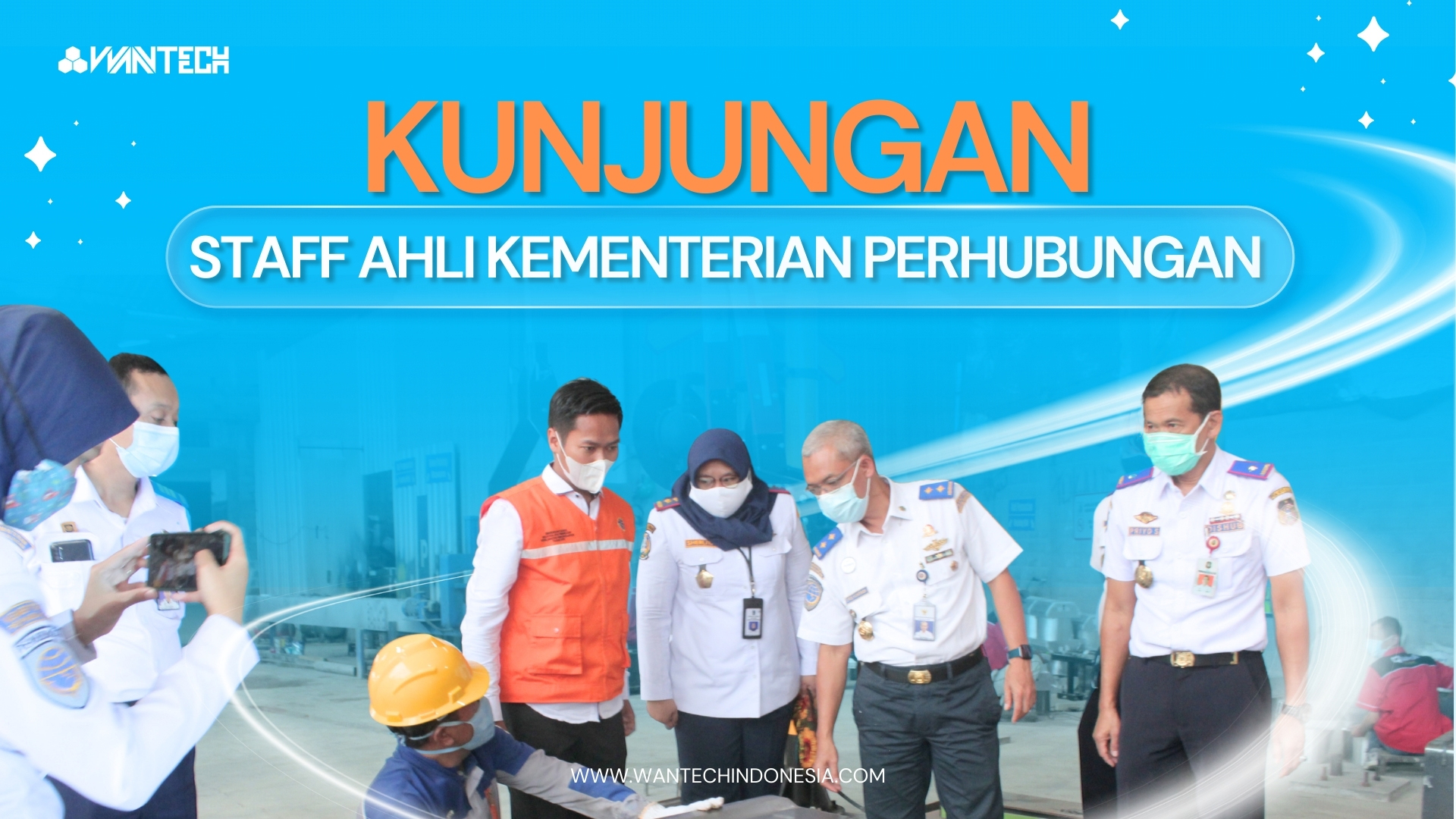 Kunjungan Staff Ahli Menteri Perhubungan