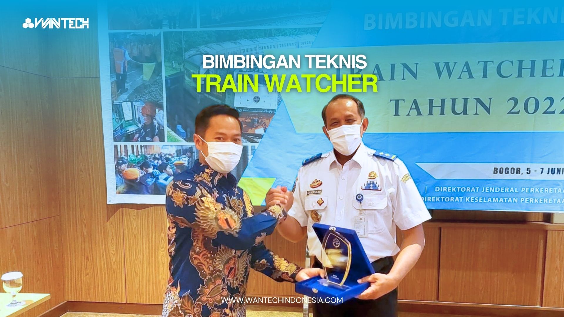 Bimtek Train Watcher Wantech Indonesia