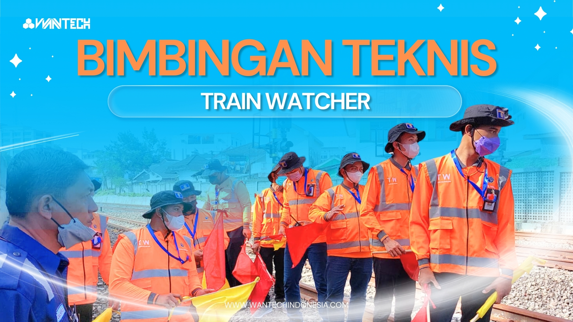 Bimtek Train Watcher Wantech Indonesia